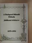 A Budapesti Műszaki Főiskola Jubileumi évkönyve 1879-2004 [antikvár]