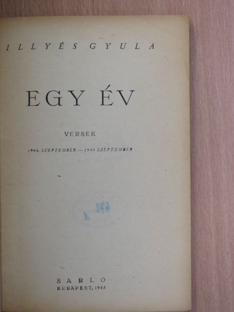Illyés Gyula - Egy év [antikvár]