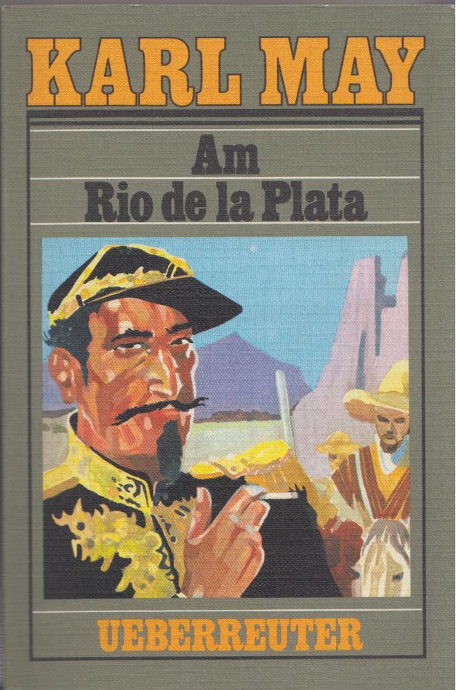 Karl May - Am Rio de la Plata [antikvár]