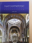 Szeged-Csanádi Egyházmegye Toronyirány Kalendárium 2016. [antikvár]