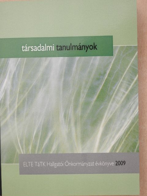 Bisztrai Márton - Társadalmi Tanulmányok 2009 [antikvár]
