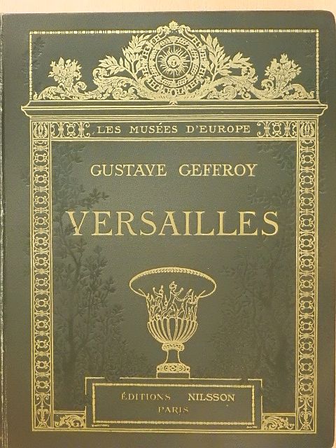 Gustave Geffroy - Versailles [antikvár]
