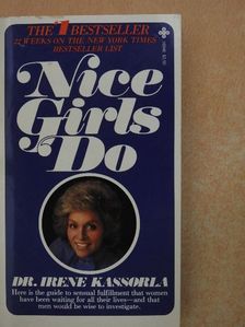 Dr. Irene Kassorla - Nice Girls Do [antikvár]