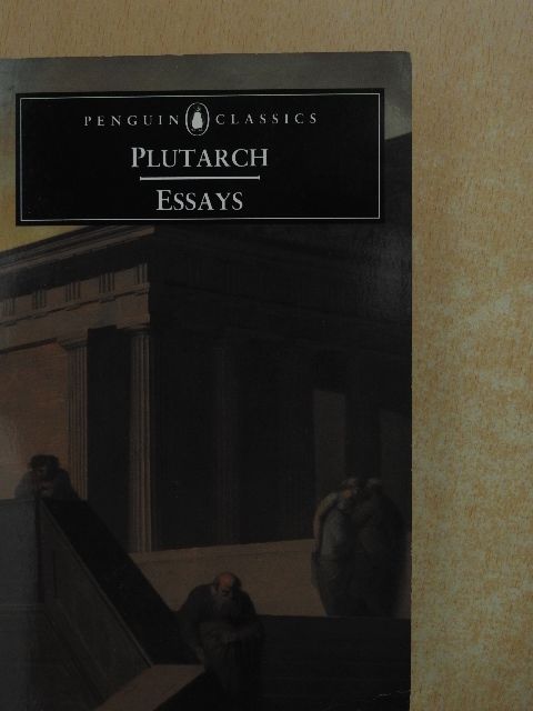 Plutarch - Essays [antikvár]