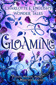 E. English Charlotte - Gloaming [eKönyv: epub, mobi]