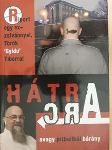 Hátra arc (dedikált példány) [antikvár]