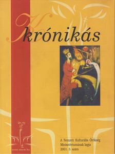 Kőhalmi Andrea - Krónikás 2001. 3. szám [antikvár]