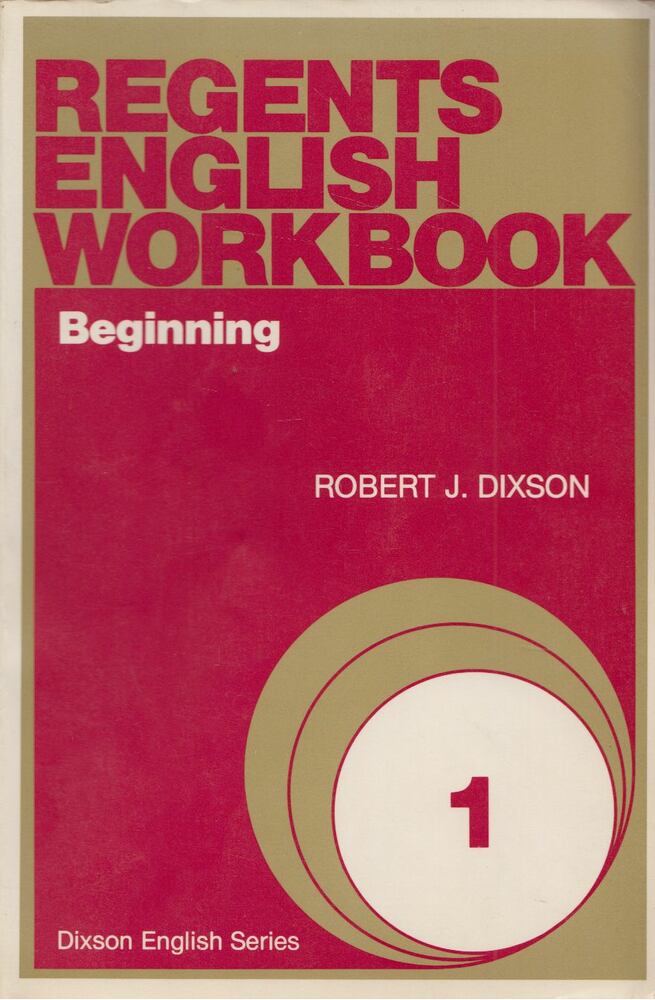 Robert J. Dixson - Regents English Workbook 1. [antikvár]