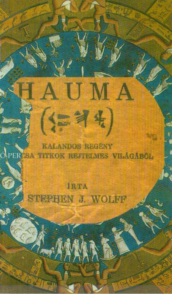 Stephen J. Wolff - Hauma [antikvár]