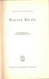 Richter, Hans - Buntes Afrika [antikvár]