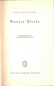 Richter, Hans - Buntes Afrika [antikvár]