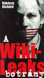 Rákócza Richard - A WikiLeaks-botrány [antikvár]