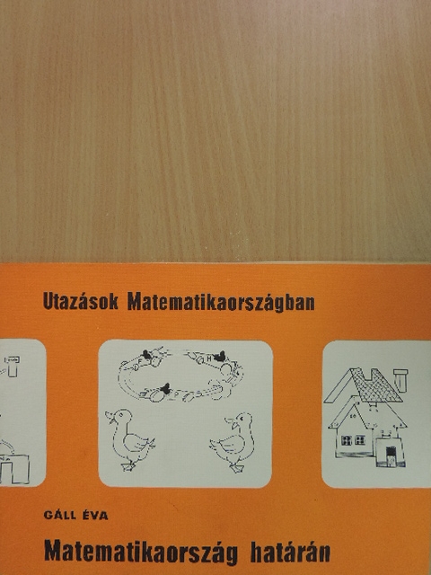 Gáll Éva - Matematikaország határán [antikvár]