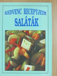Kedvenc receptjeim - Saláták [antikvár]