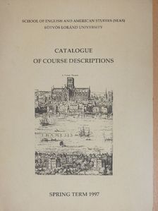 Catalogue of Course Descriptions Spring Term 1997 [antikvár]