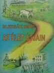 Slezsák Imre - Az élet útjain [antikvár]