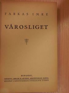 Farkas Imre - Városliget [antikvár]