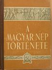 Heckenast Gusztáv - A magyar nép története [antikvár]