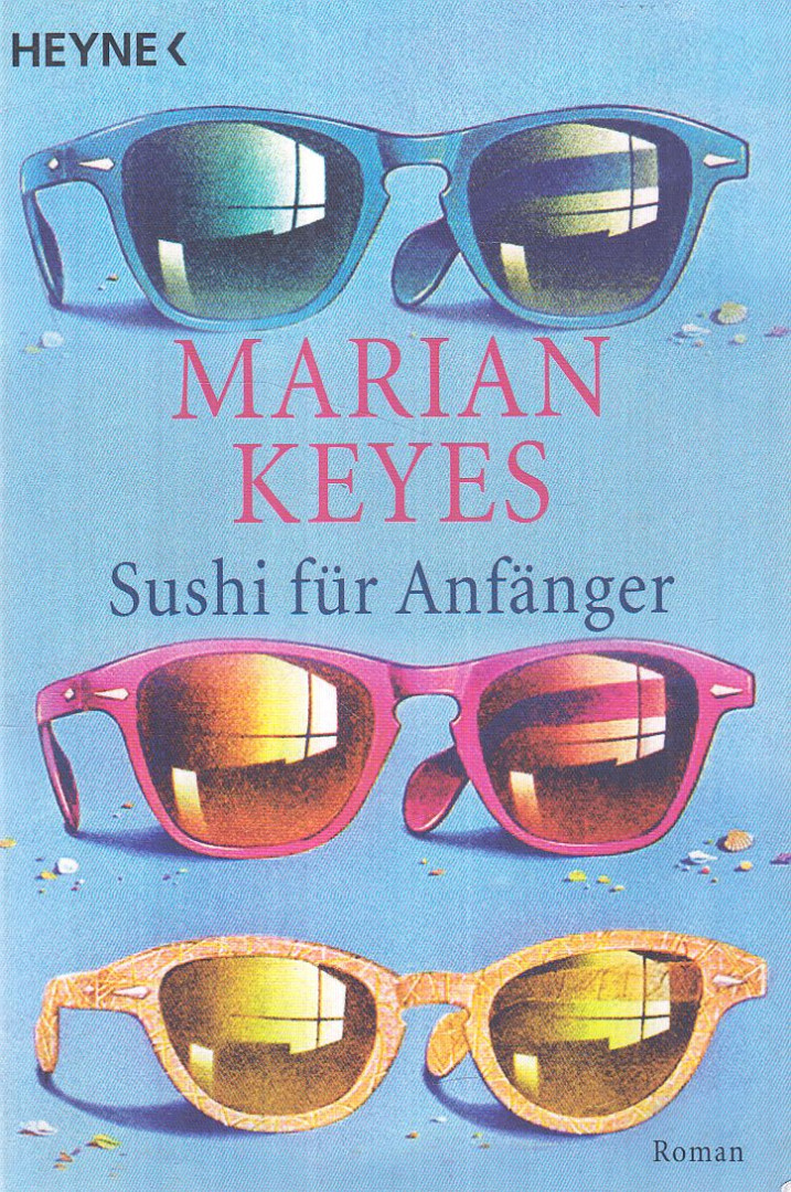 Marian Keyes - Sushi für Anfänger [antikvár]