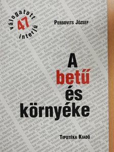 Persovits József - A betű és környéke [antikvár]