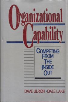Ulrich, Dave, Lake, Dale - Organizational Capability [antikvár]