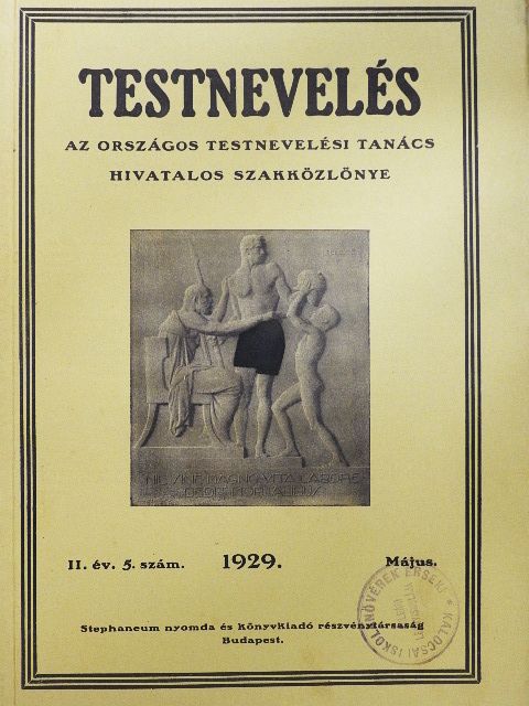 Bárány István - Testnevelés 1929. május [antikvár]
