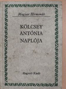 Kölcsey Antónia - Kölcsey Antónia naplója [antikvár]