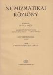 HUSZÁR LAJOS - Numizmatikai közlöny LXX-LXXI. [antikvár]