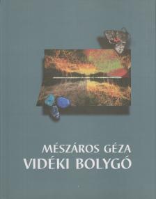 Mészáros Géza - Vidéki bolygó [antikvár]