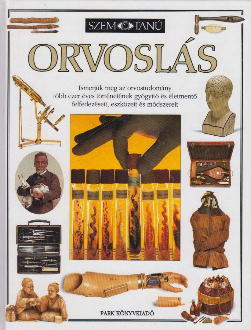 Steve Parker - Orvoslás [antikvár]
