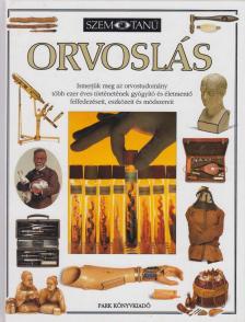 Steve Parker - Orvoslás [antikvár]