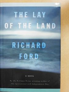 Richard Ford - The Lay of the Land [antikvár]