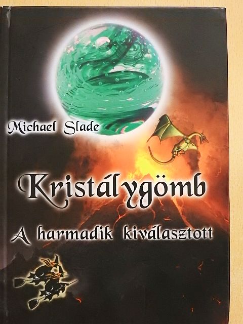 Michael Slade - Kristálygömb [antikvár]