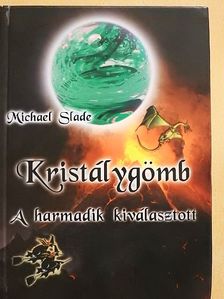 Michael Slade - Kristálygömb [antikvár]