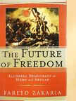 Fareed Zakaria - The Future of Freedom [antikvár]