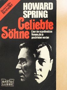 Howard Spring - Geliebte Söhne [antikvár]
