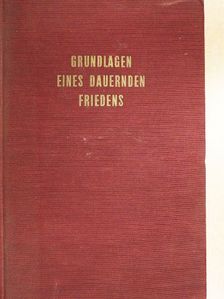 Edward Hallett Carr - Grundlagen eines Dauernden Friedens [antikvár]