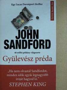 John Sandford - Gyülevész préda [antikvár]
