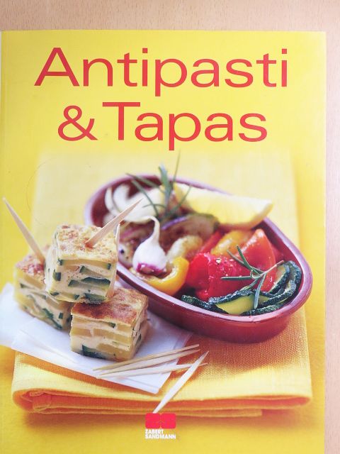Antipasti & Tapas [antikvár]