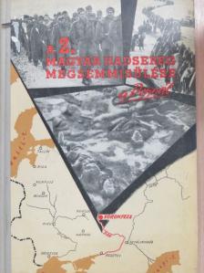 Dr. Horváth Miklós - A 2. magyar hadsereg megsemmisülése a Donnál [antikvár]