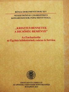 "Krisztus bennetek a dicsőség reménye" [antikvár]