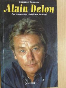 Emmanuel Haymann - Alain Delon [antikvár]