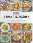 Vitális Lilla, Forási Ákos, Szilágyi Nóri, Fördős Zé, Fördős Lajos, Jancsi Jani, Jáki Tamás - A nagy tésztakönyv [antikvár]