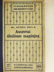 Atzél Béla - Az ausztriai általános magánjog alaptanai [antikvár]