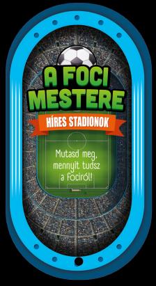 A foci mestere - Híres stadionok