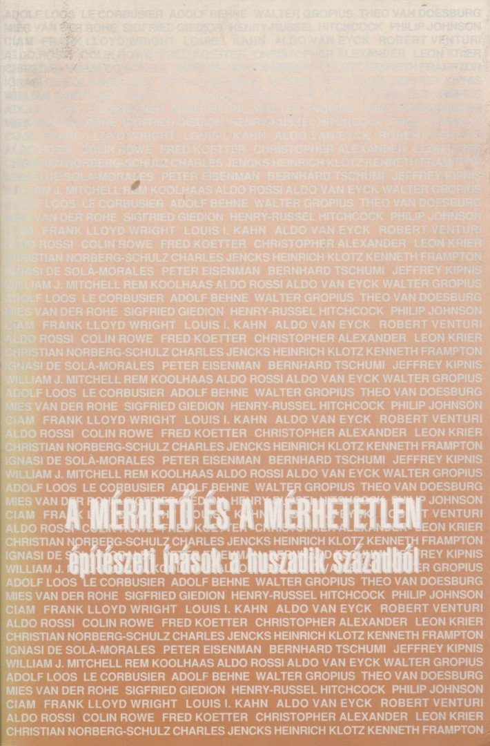 Kerékgyártó Béla - A mérhető és a mérhetetlen [antikvár]