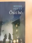 Moesko Péter - Őszi hó [antikvár]
