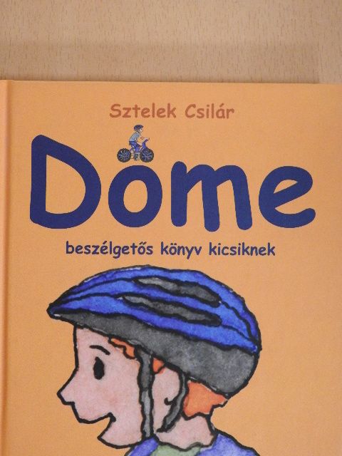 Sztelek Csilár - Döme [antikvár]