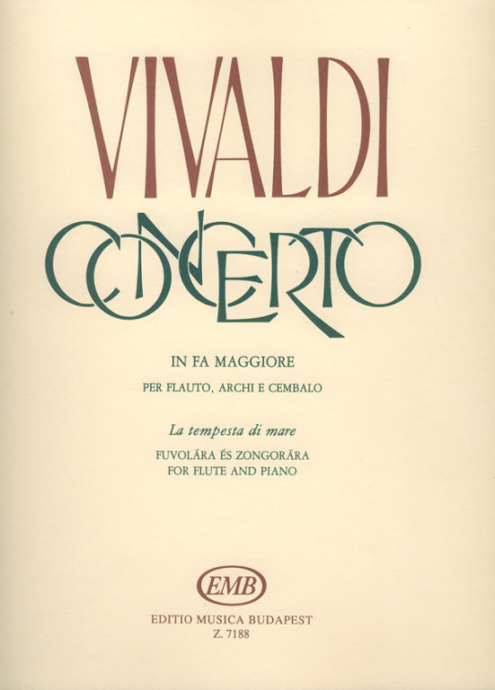Vivaldi - CONCERTO IN FA MAGGIORE LA TEMPESTA DI MARE FUVOLÁRA ÉS ZONGORÁRA