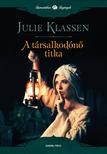 Julie Klassen - A társalkodónő titka **